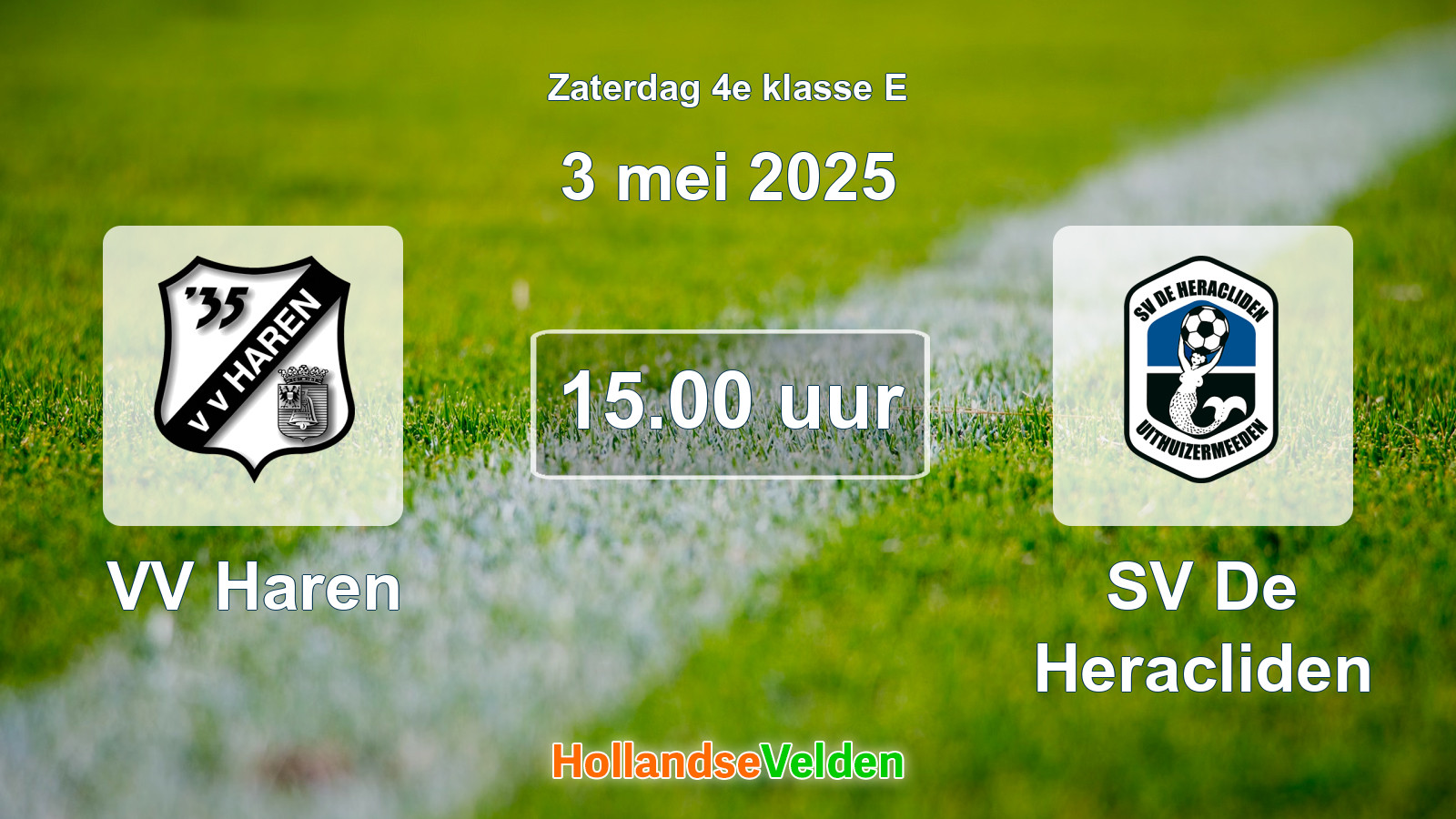 Geplande wedstrijd: VV Haren - SV De Heracliden (3 mei 2025)