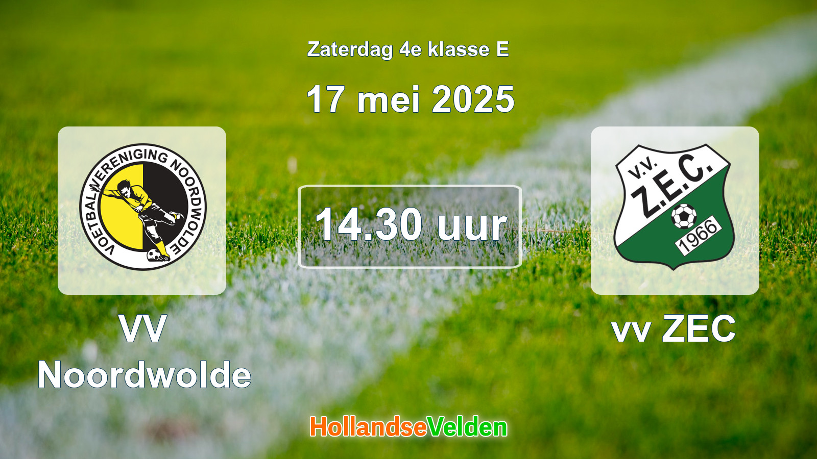 Geplande wedstrijd: VV Noordwolde - vv ZEC (17 mei 2025)