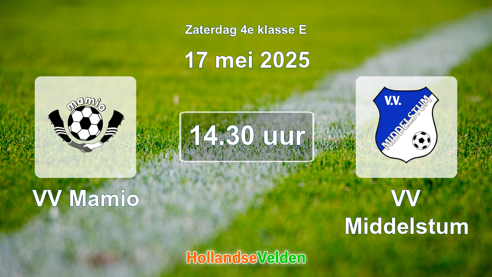 Geplande wedstrijd: VV Mamio - VV Middelstum (17 mei 2025)