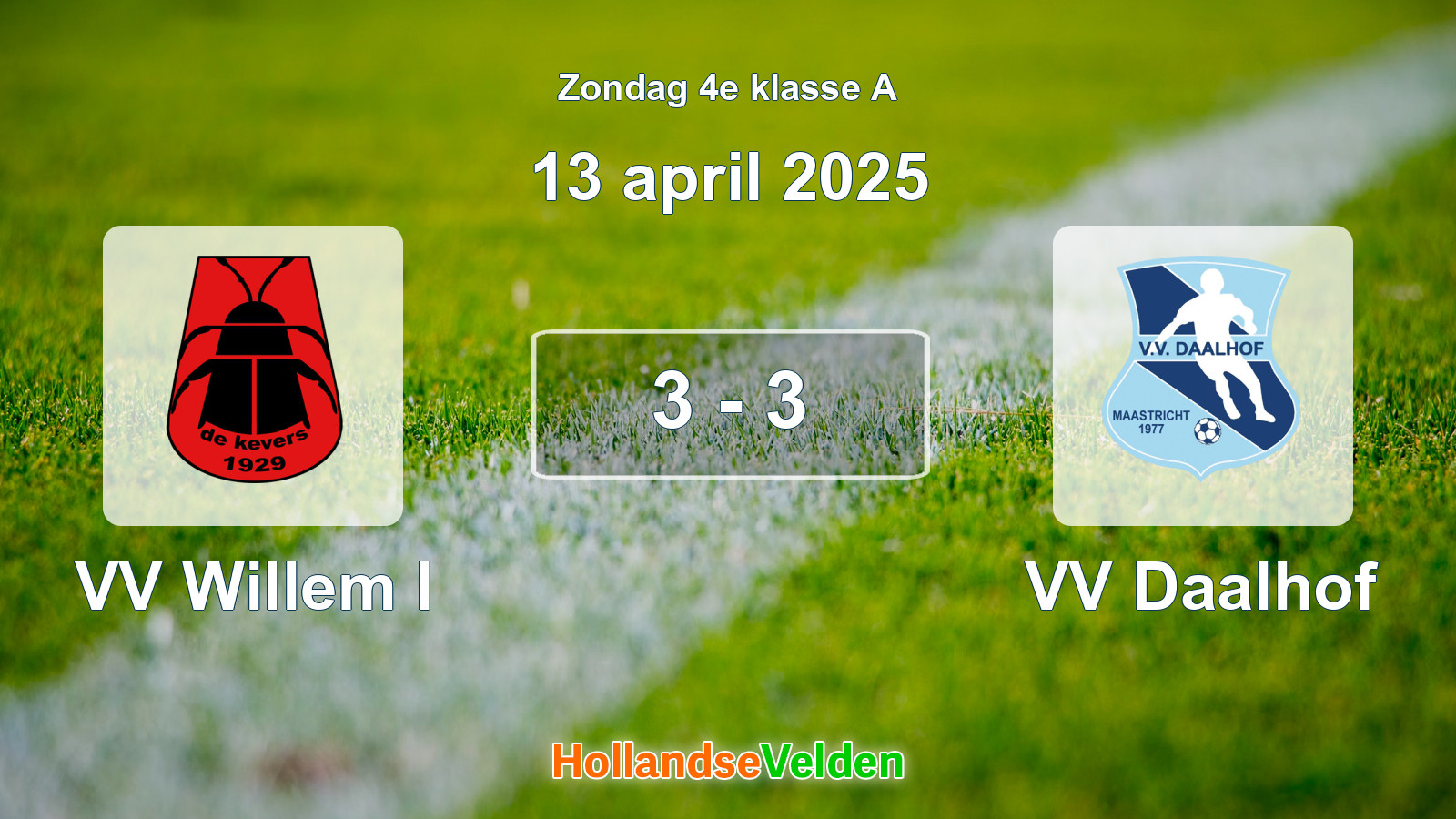 Gespeelde wedstrijd: VV Willem I - VV Daalhof 3 - 3 (13 april 2025)