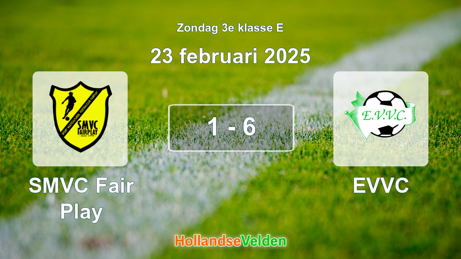 Gespeelde wedstrijd: SMVC Fair Play - EVVC 1 - 6 (23 februari 2025)