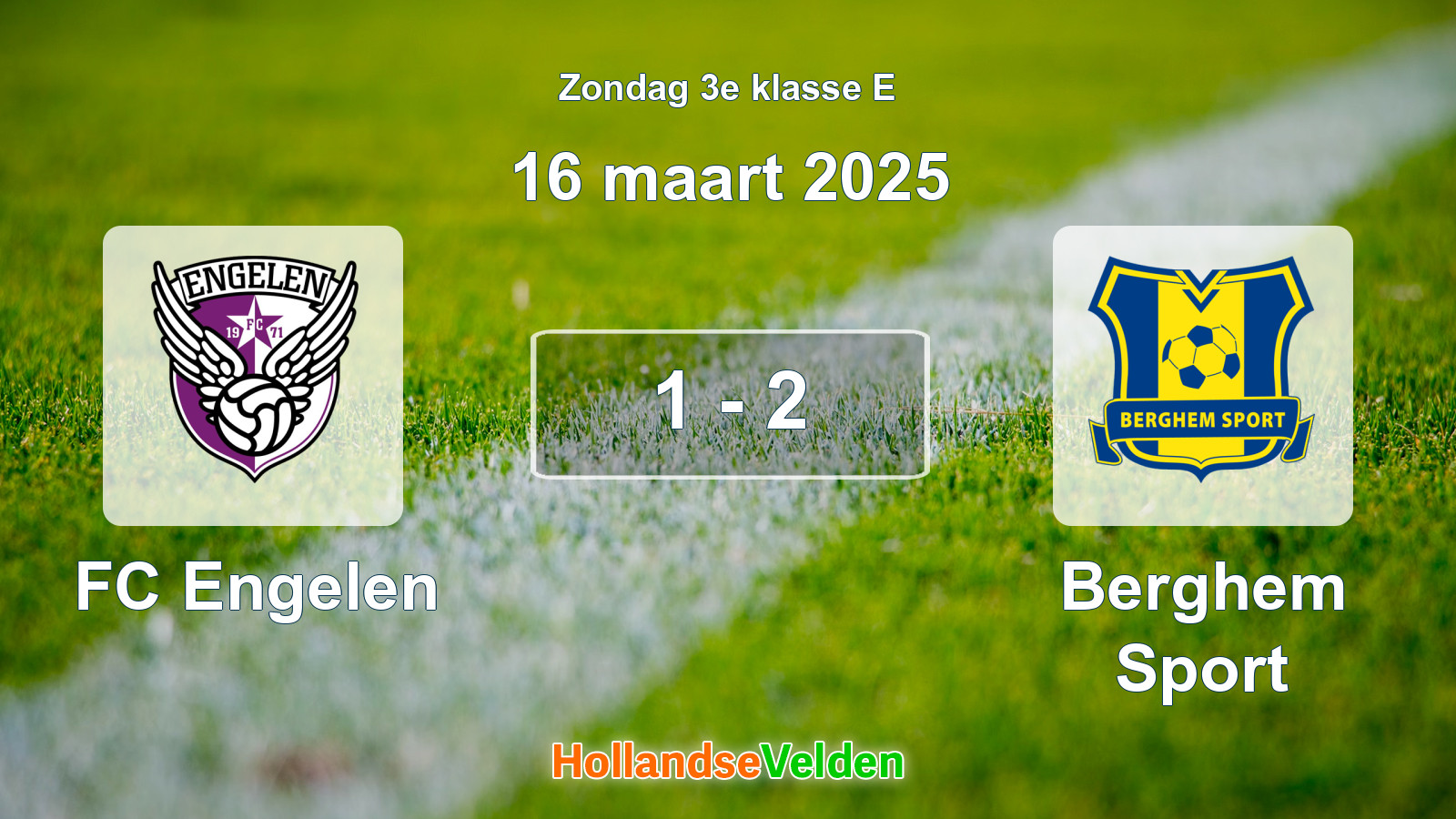 Gespeelde wedstrijd: FC Engelen - Berghem Sport 1 - 2 (16 maart 2025)