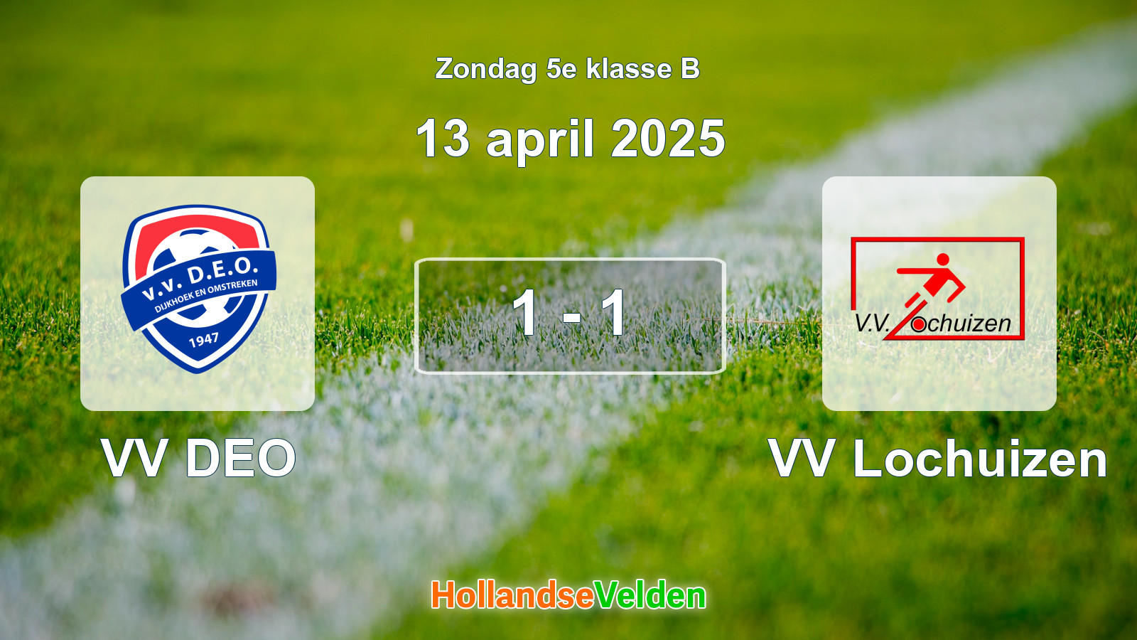 Gespeelde wedstrijd: VV DEO - VV Lochuizen 1 - 1 (13 april 2025)