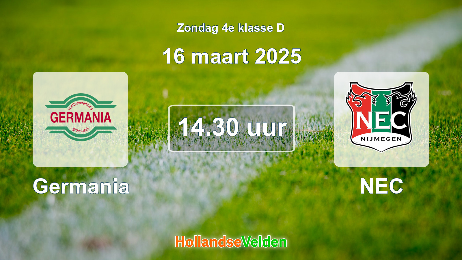 Geplande wedstrijd: Germania - NEC (16 maart 2025)