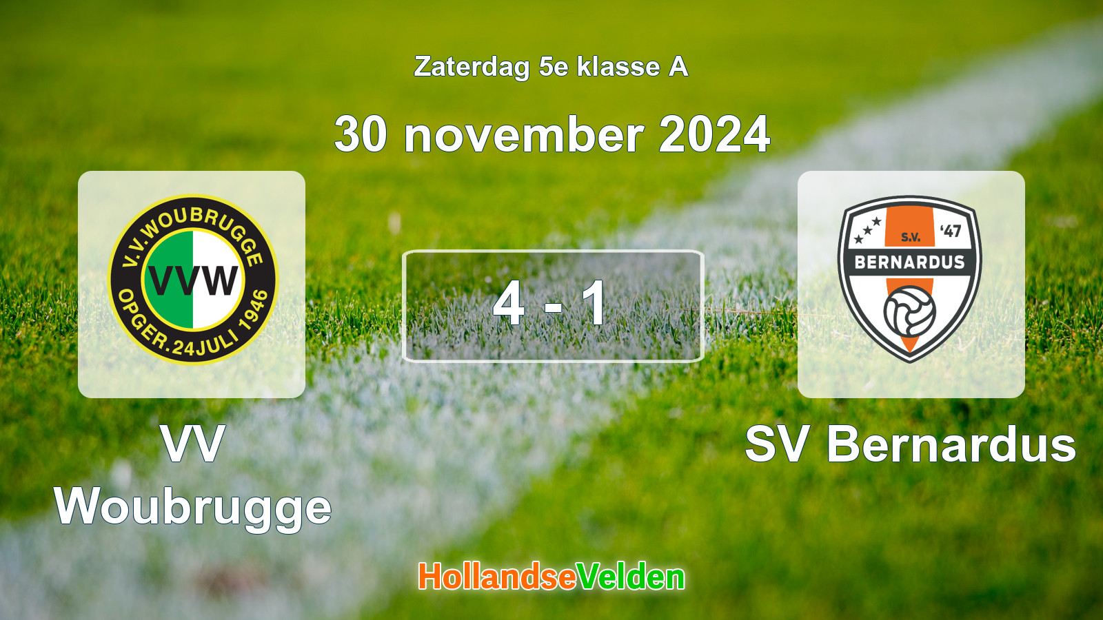 Gespeelde wedstrijd: VV Woubrugge - SV Bernardus 4 - 1 (30 november 2024)