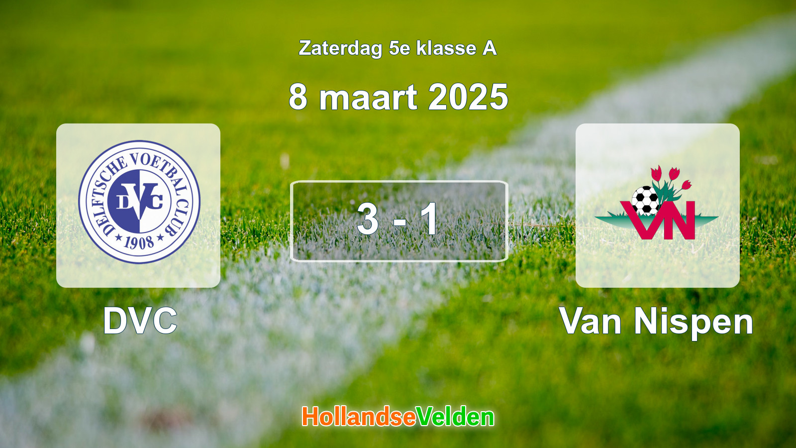 Gespeelde wedstrijd: DVC - Van Nispen 3 - 1 (8 maart 2025)