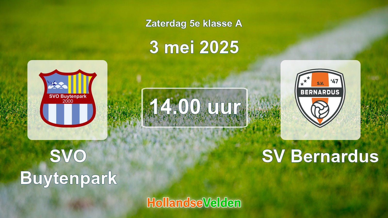 Geplande wedstrijd: SVO Buytenpark - SV Bernardus (3 mei 2025)