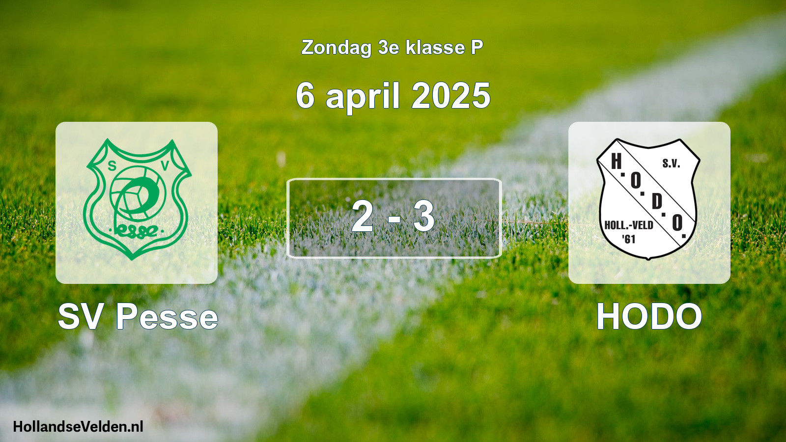 Gespeelde wedstrijd: SV Pesse - HODO 2 - 3 (6 april 2025)