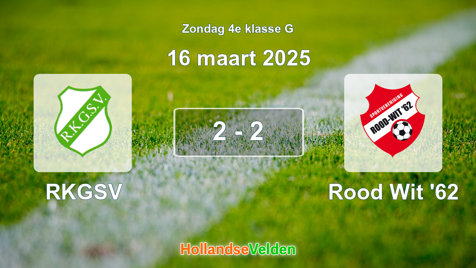 Gespeelde wedstrijd: RKGSV - Rood Wit '62 2 - 2 (16 maart 2025)