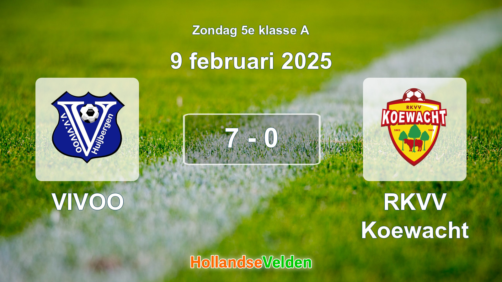Gespeelde wedstrijd: VIVOO - RKVV Koewacht 7 - 0 (9 februari 2025)