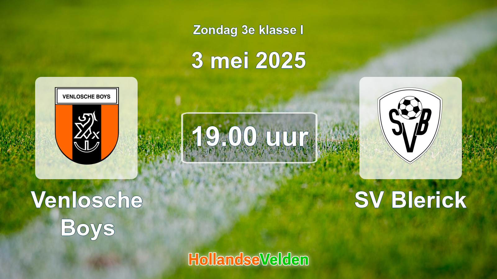 Geplande wedstrijd: Venlosche Boys - SV Blerick (3 mei 2025)