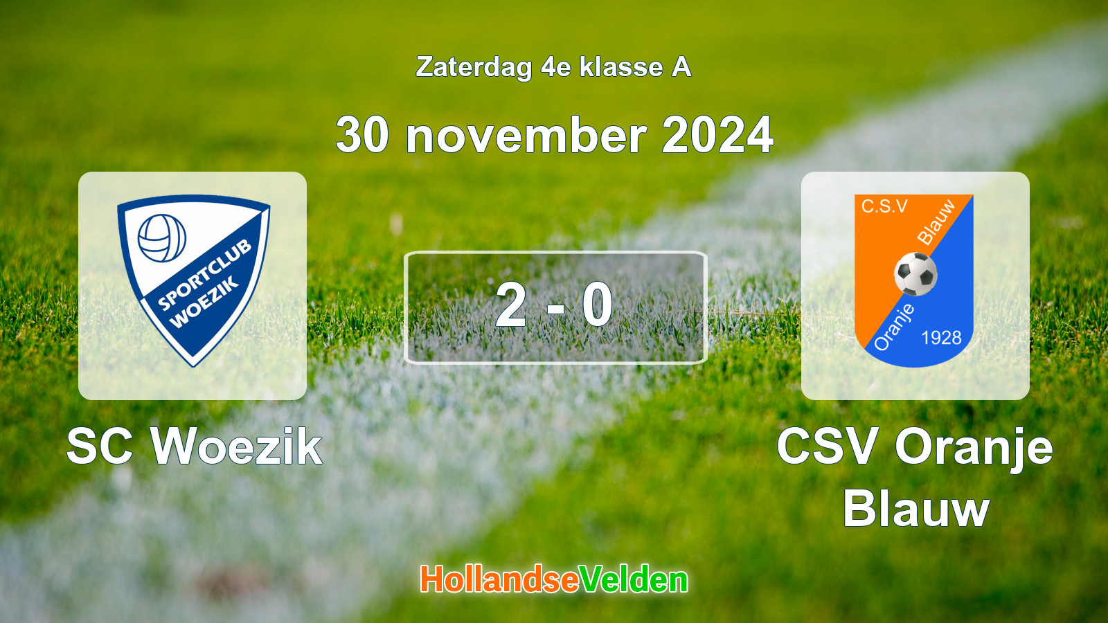 Gespeelde wedstrijd: SC Woezik - CSV Oranje Blauw 2 - 0 (30 november 2024)