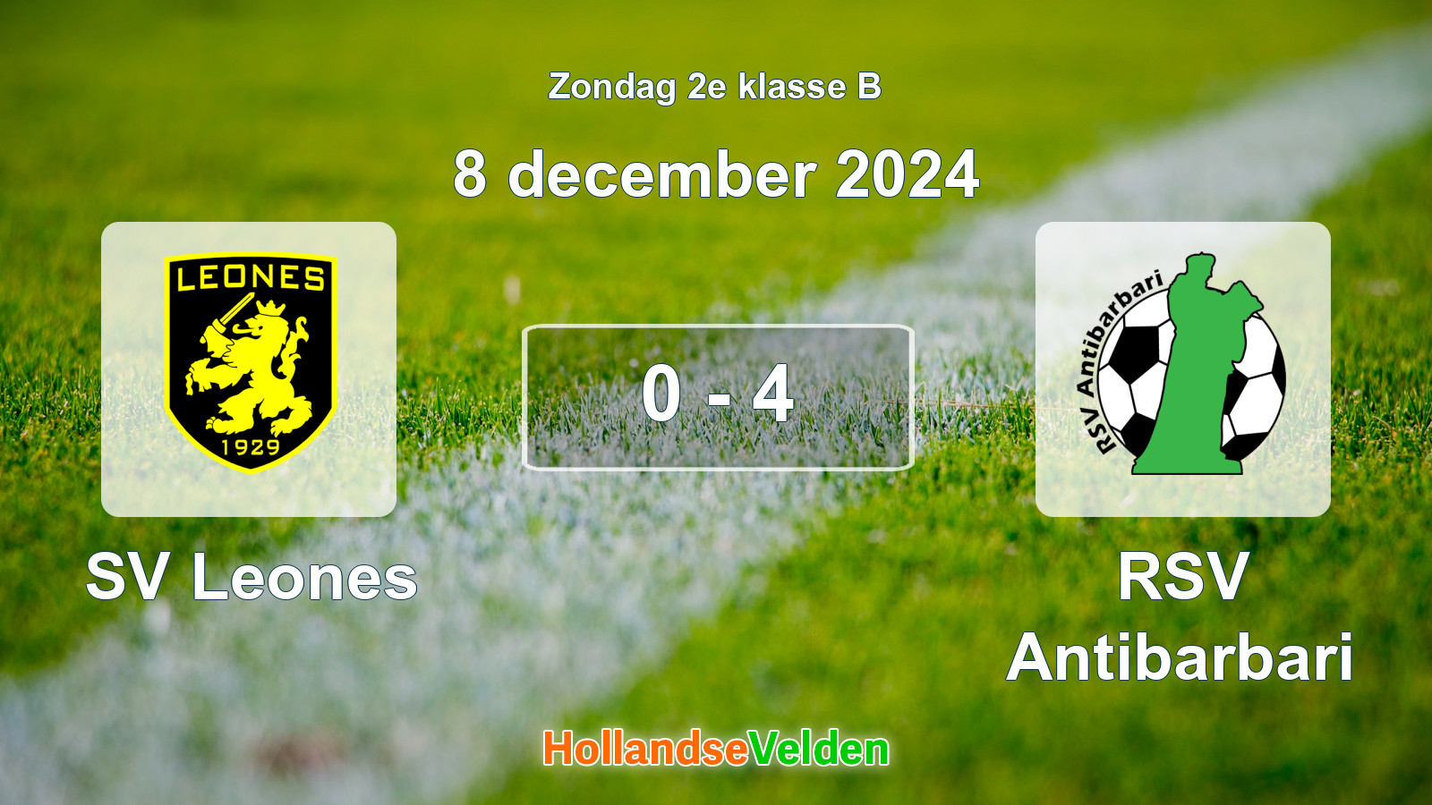 Gespeelde wedstrijd: SV Leones - RSV Antibarbari 0 - 4 (8 december 2024)
