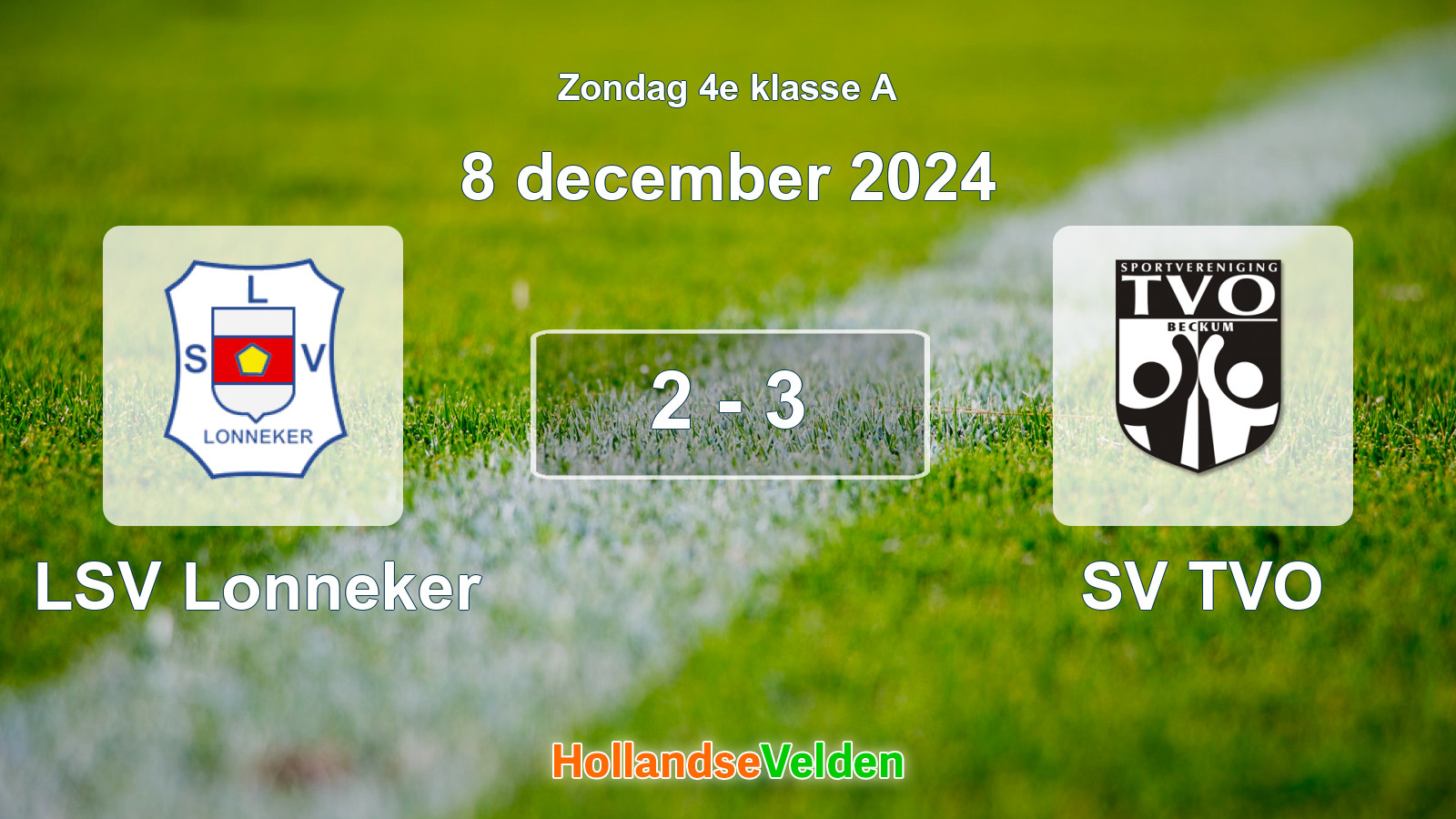 Gespeelde wedstrijd: LSV Lonneker - SV TVO 2 - 3 (8 december 2024)