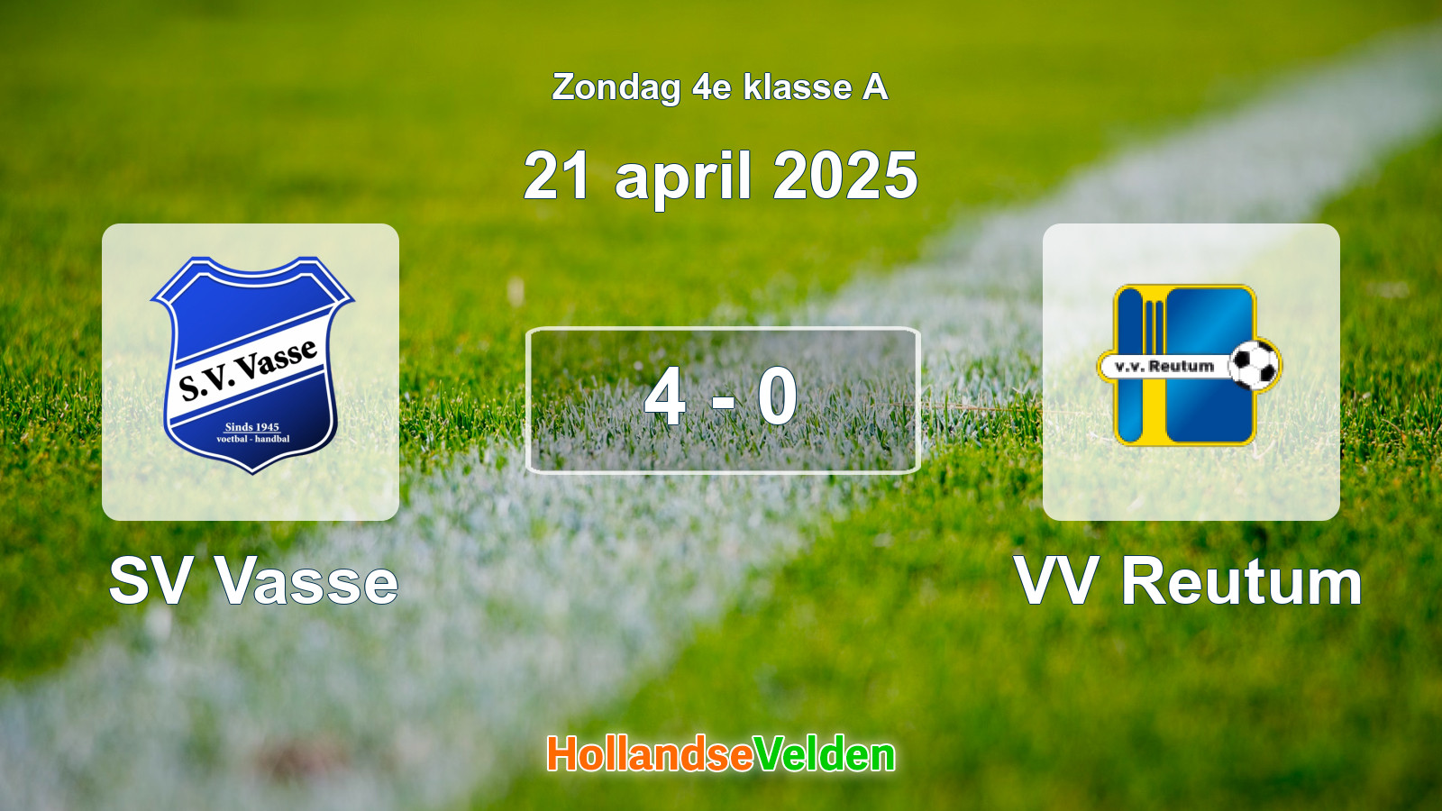 Gespeelde wedstrijd: SV Vasse - VV Reutum 4 - 0 (21 april 2025)