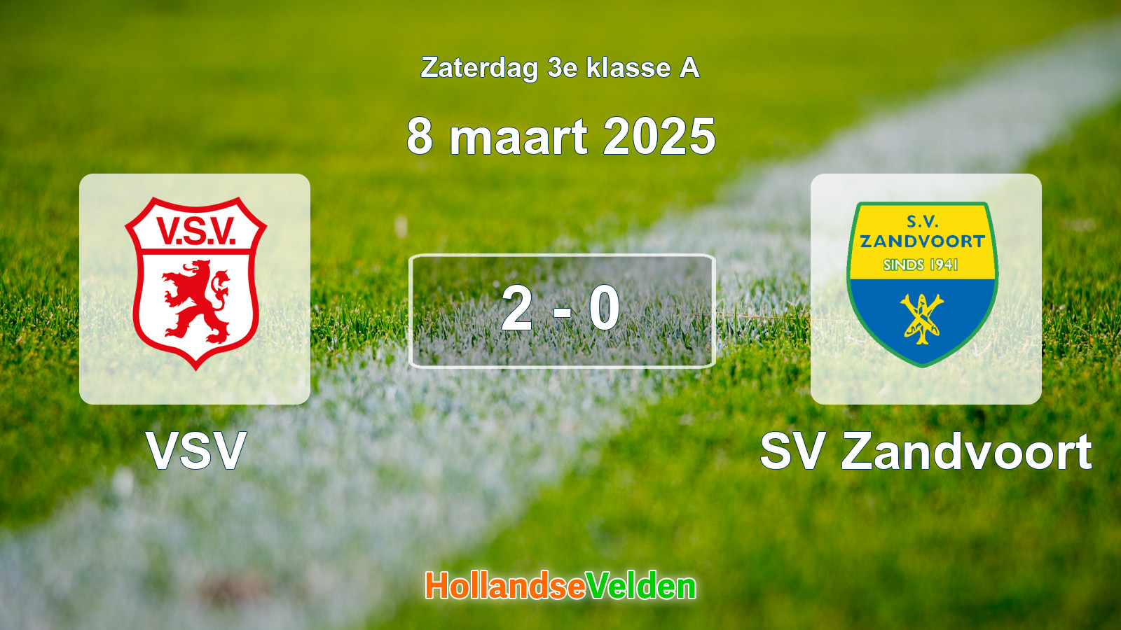 Gespeelde wedstrijd: VSV - SV Zandvoort 2 - 0 (8 maart 2025)