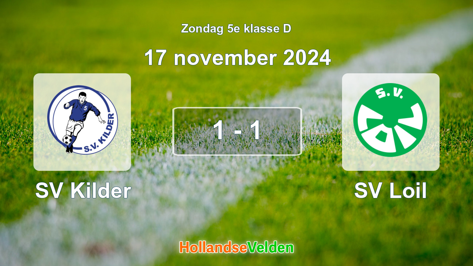 Gespeelde wedstrijd: SV Kilder - SV Loil 1 - 1 (17 november 2024)