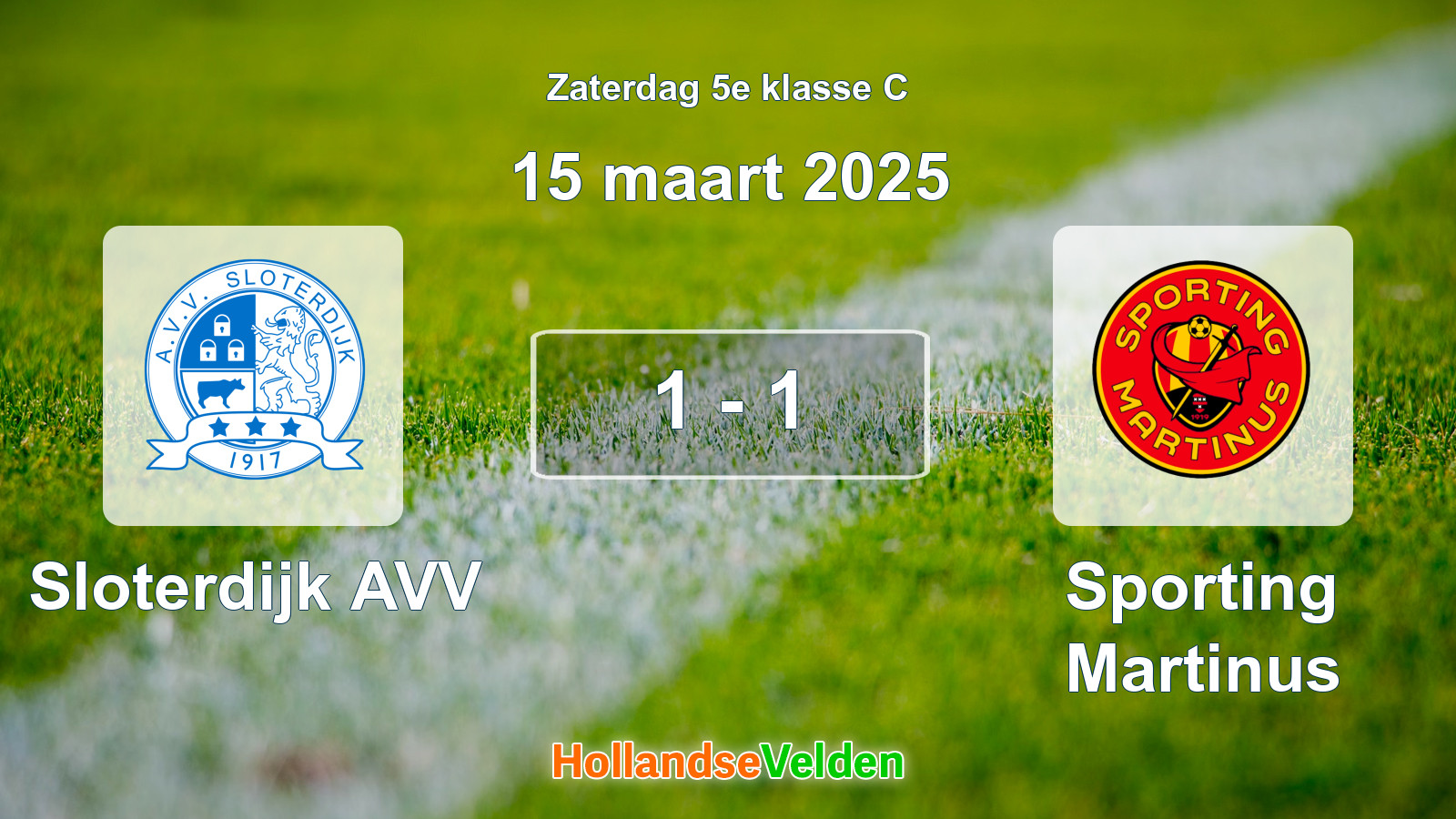 Gespeelde wedstrijd: Sloterdijk AVV - Sporting Martinus 1 - 1 (15 maart 2025)