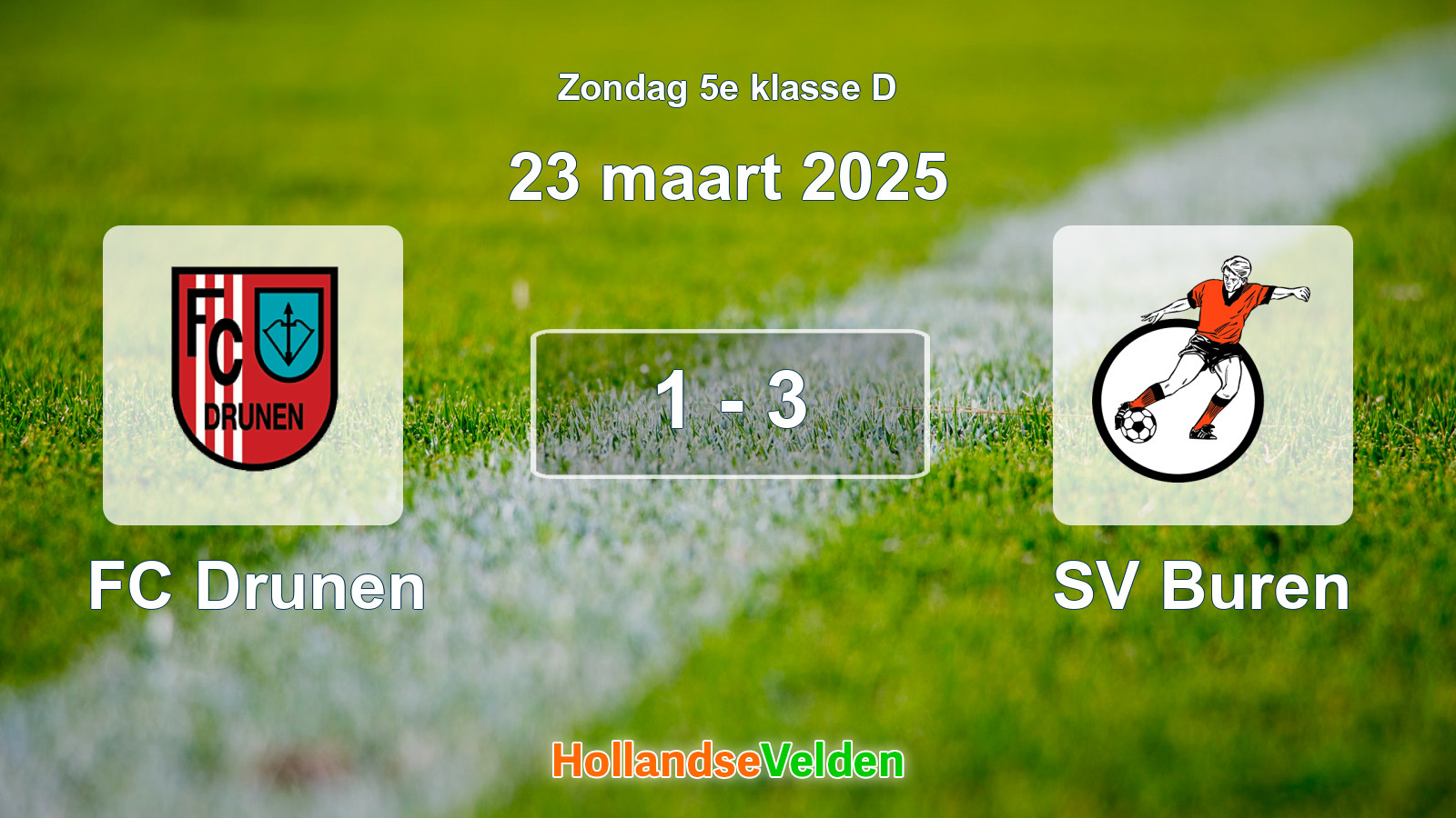 Gespeelde wedstrijd: FC Drunen - SV Buren 1 - 3 (23 maart 2025)
