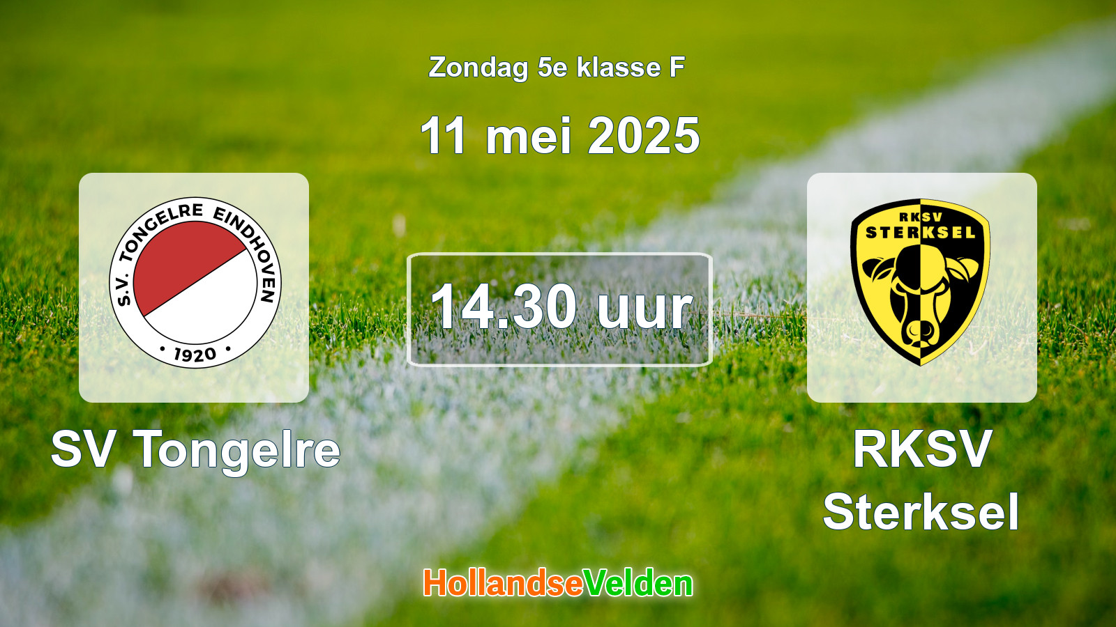 Geplande wedstrijd: SV Tongelre - RKSV Sterksel (11 mei 2025)