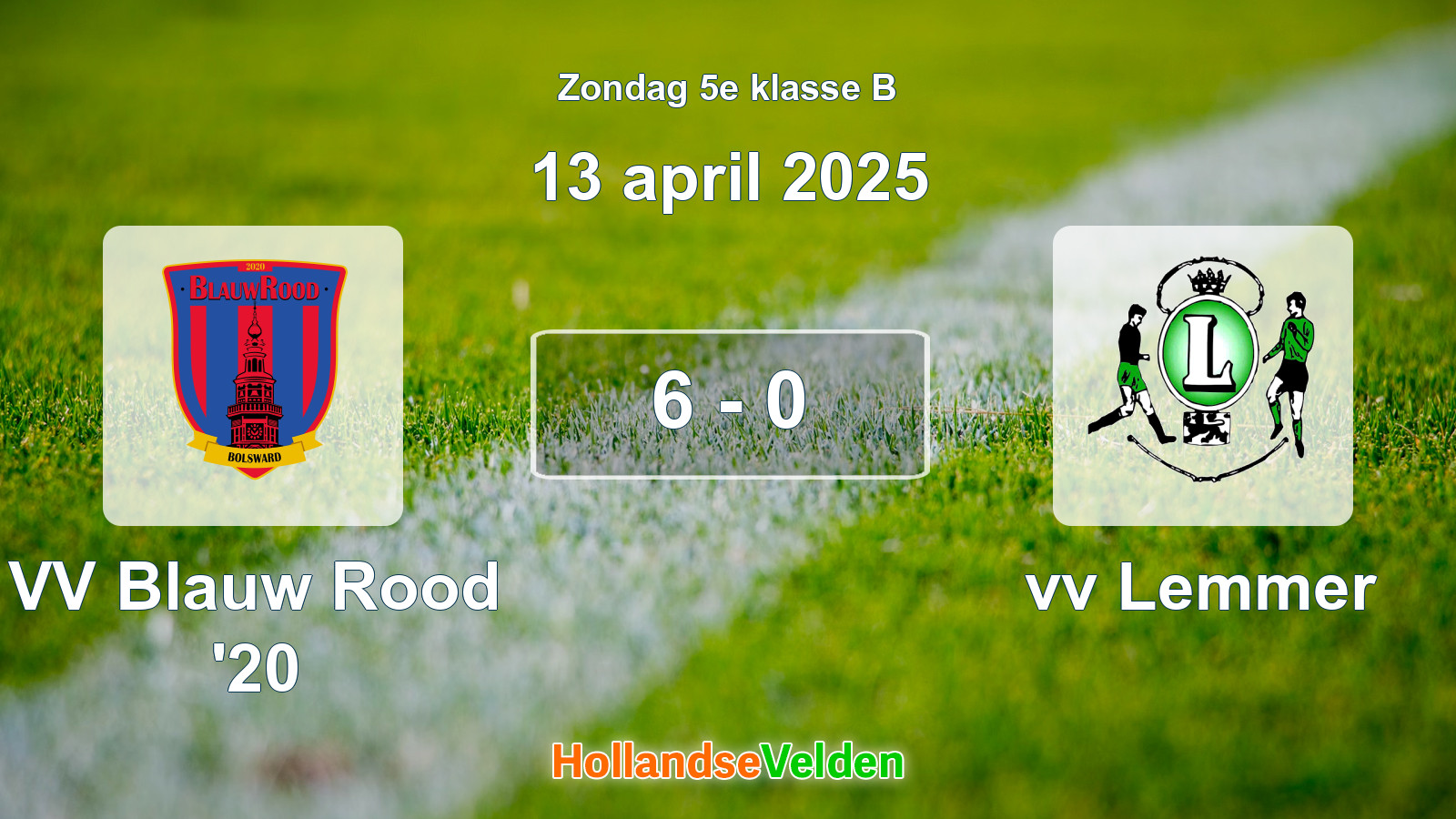 Gespeelde wedstrijd: VV Blauw Rood '20 - vv Lemmer 6 - 0 (13 april 2025)