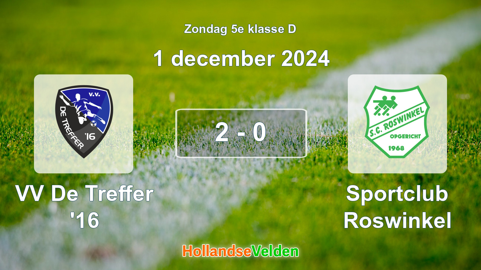 Gespeelde wedstrijd: VV De Treffer '16 - Sportclub Roswinkel 2 - 0 (1 december 2024)