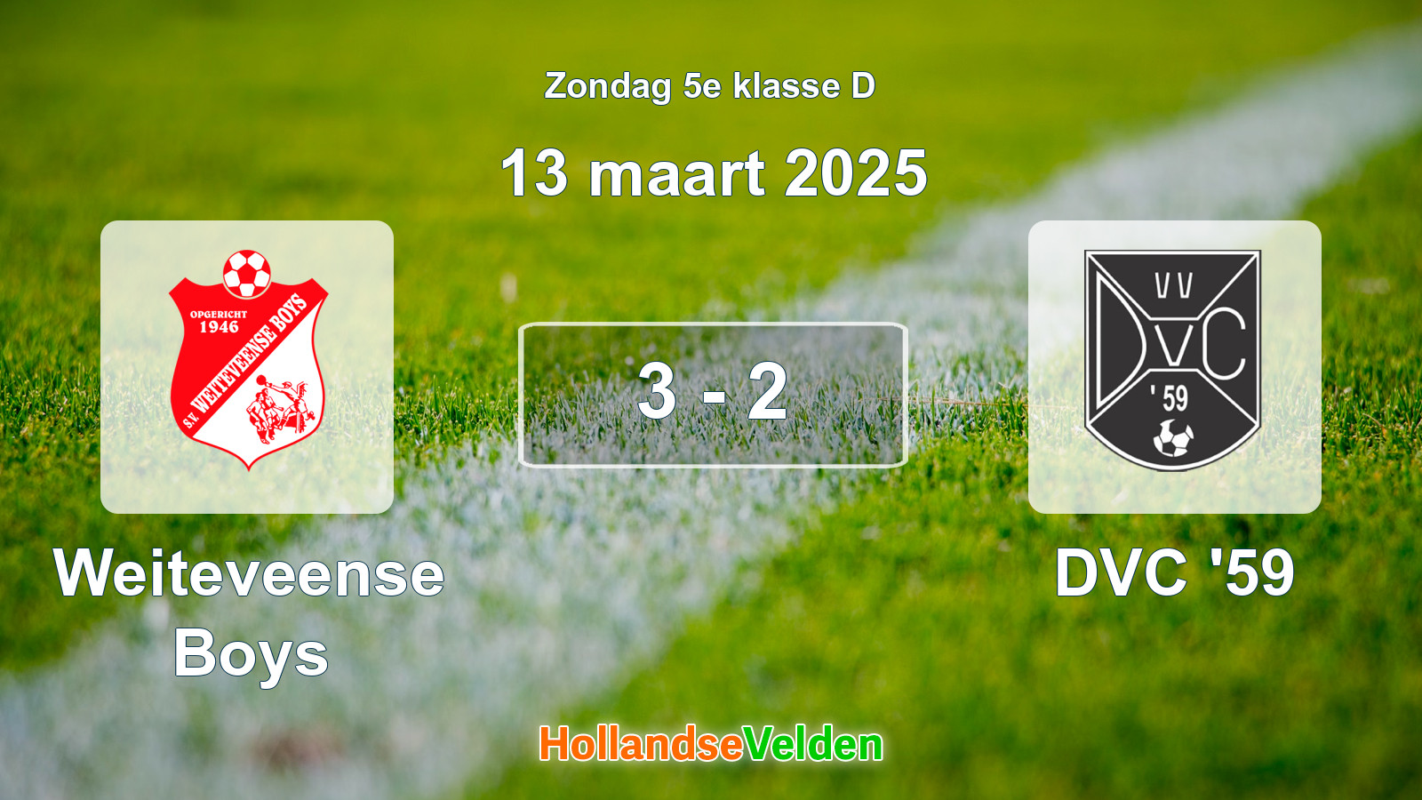 Gespeelde wedstrijd: Weiteveense Boys - DVC '59 3 - 2 (13 maart 2025)