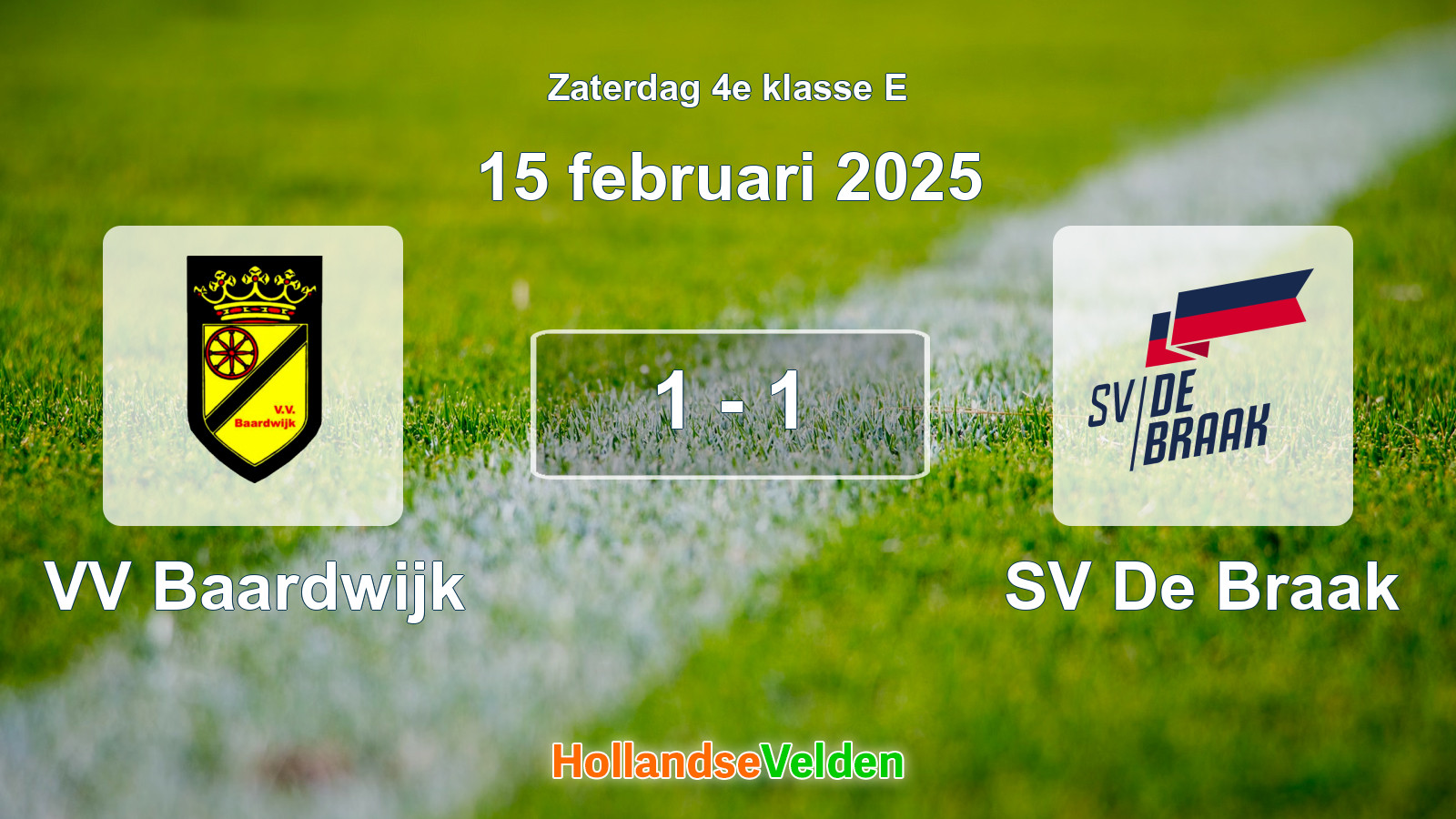 Gespeelde wedstrijd: VV Baardwijk - SV De Braak 1 - 1 (15 februari 2025)
