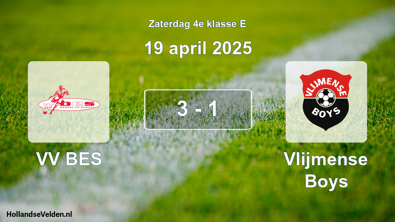 Gespeelde wedstrijd: VV BES - Vlijmense Boys 3 - 1 (19 april 2025)
