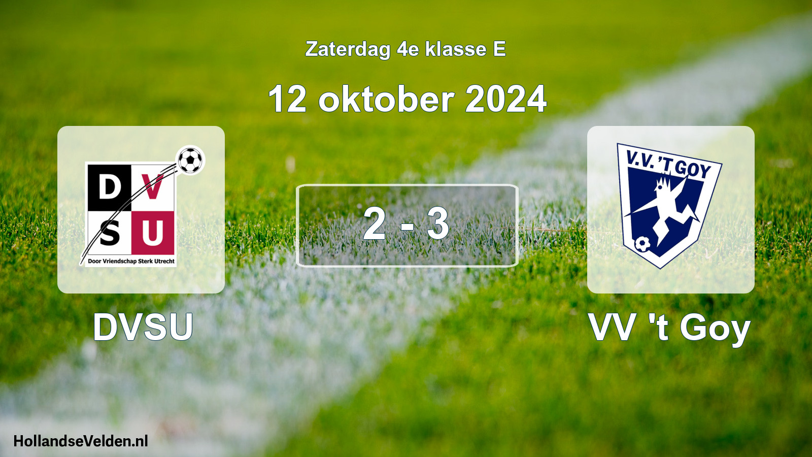Gespeelde wedstrijd: DVSU - VV 't Goy 2 - 3 (12 oktober 2024)
