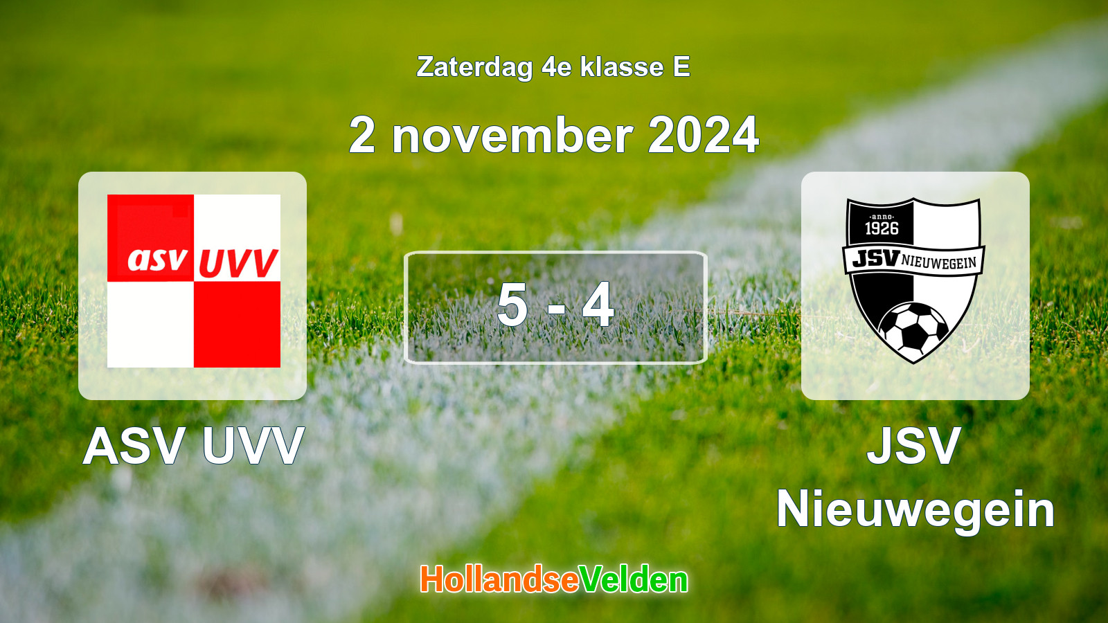 Gespeelde wedstrijd: ASV UVV - JSV Nieuwegein 5 - 4 (2 november 2024)