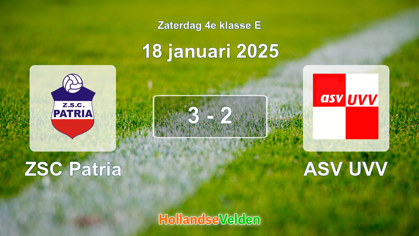 Gespeelde wedstrijd: ZSC Patria - ASV UVV 3 - 2 (18 januari 2025)
