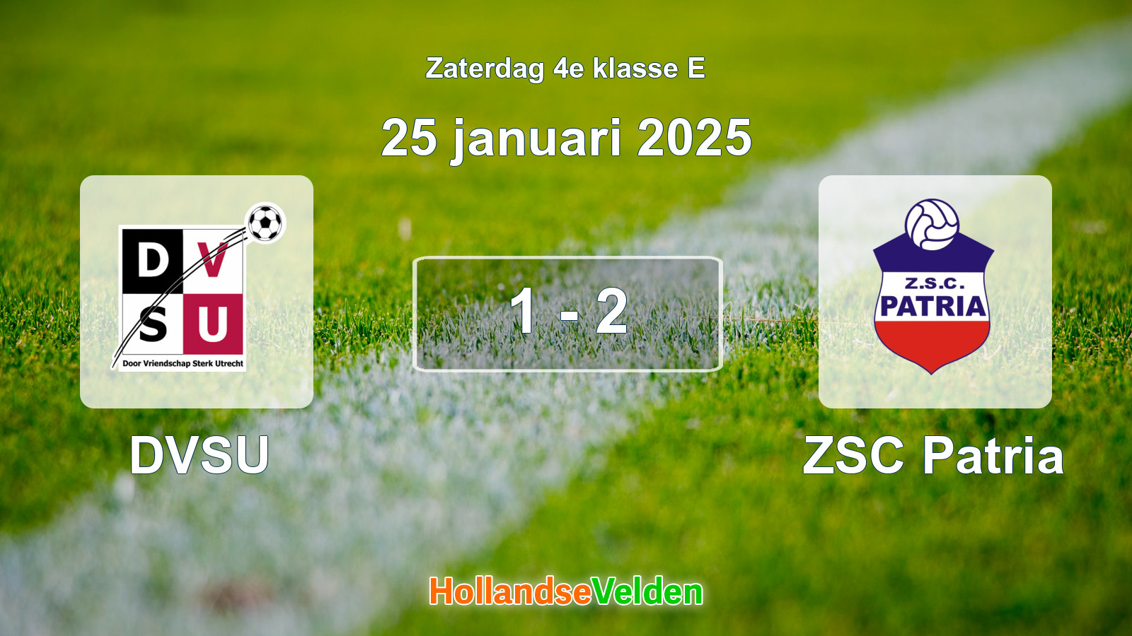 Gespeelde wedstrijd: DVSU - ZSC Patria 1 - 2 (25 januari 2025)