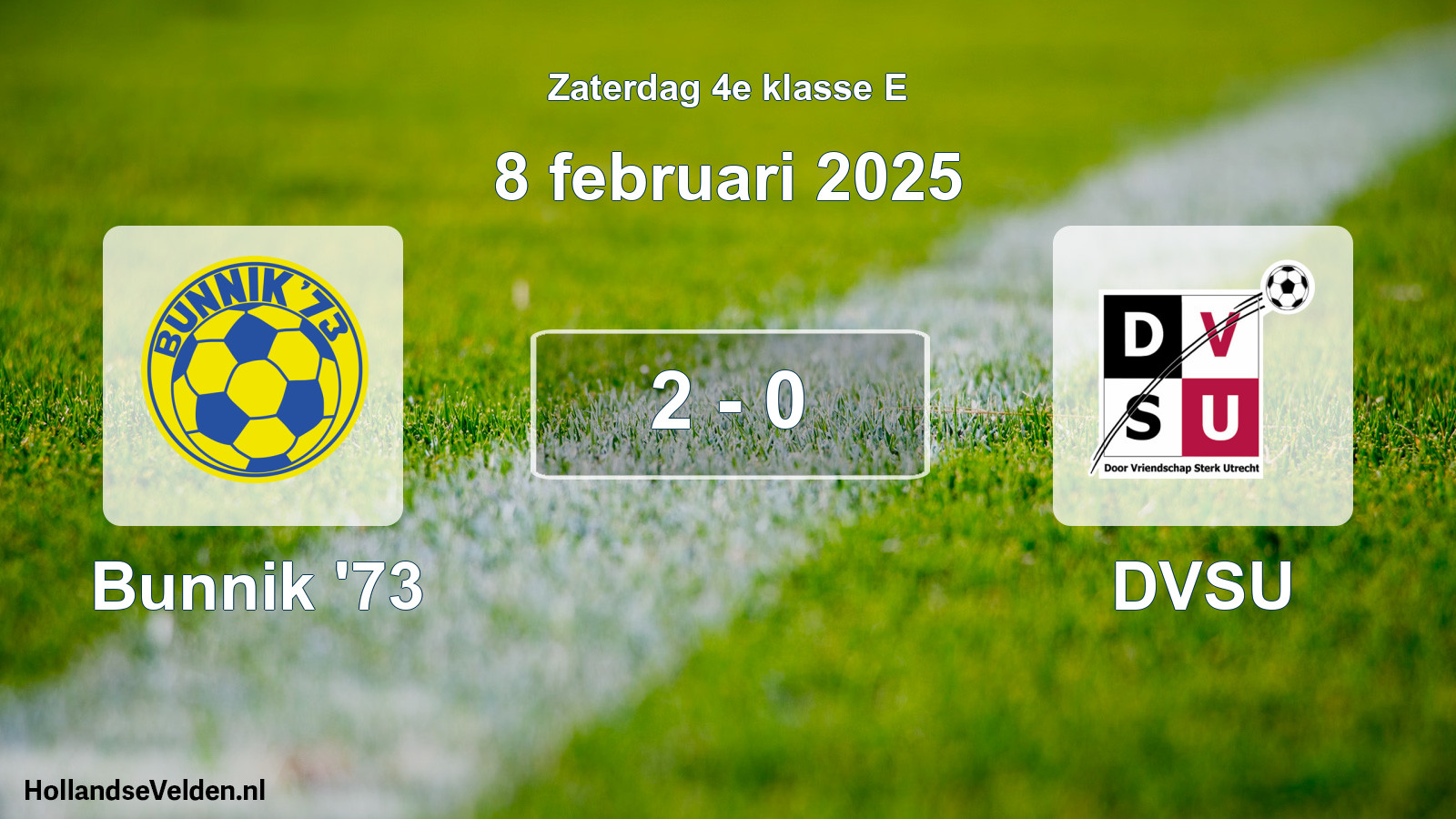 Gespeelde wedstrijd: Bunnik '73 - DVSU 2 - 0 (8 februari 2025)