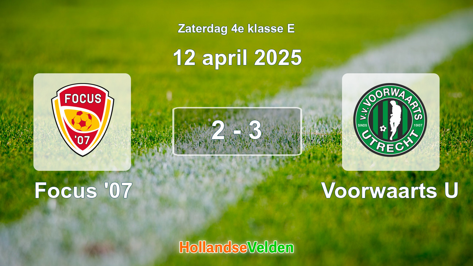 Gespeelde wedstrijd: Focus '07 - Voorwaarts U 2 - 3 (12 april 2025)