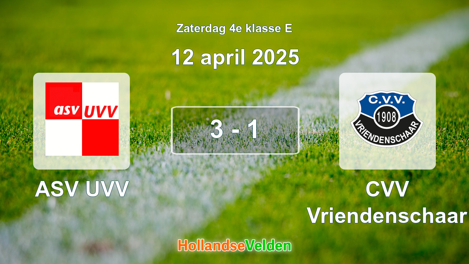 Gespeelde wedstrijd: ASV UVV - CVV Vriendenschaar 3 - 1 (12 april 2025)