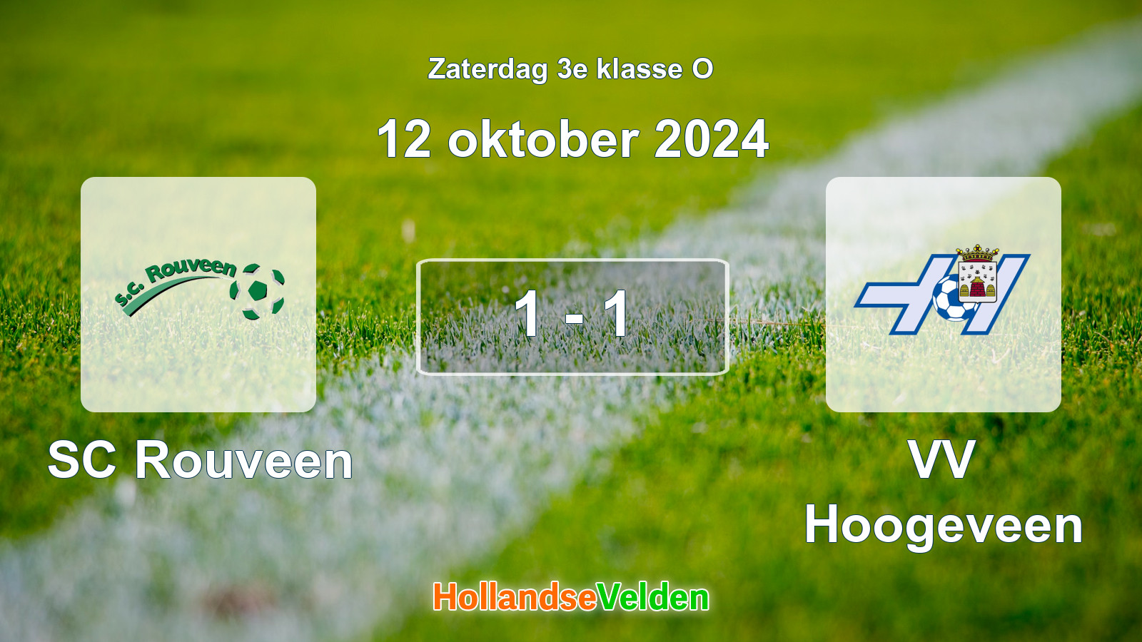 Gespeelde wedstrijd: SC Rouveen - VV Hoogeveen 1 - 1 (12 oktober 2024)