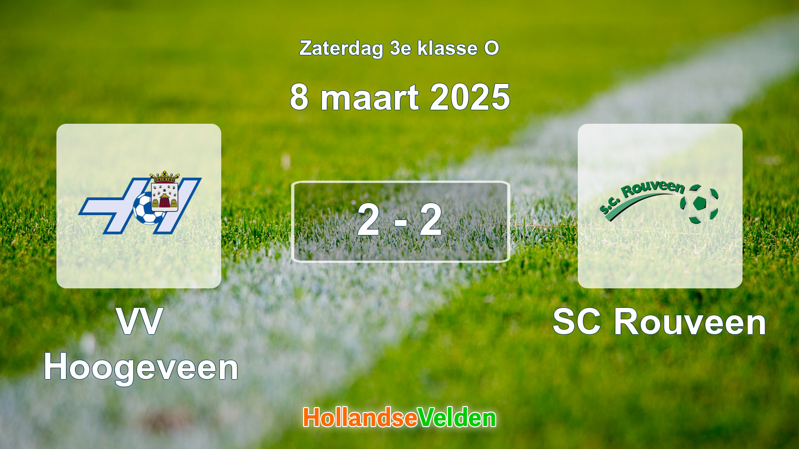 Gespeelde wedstrijd: VV Hoogeveen - SC Rouveen 2 - 2 (8 maart 2025)