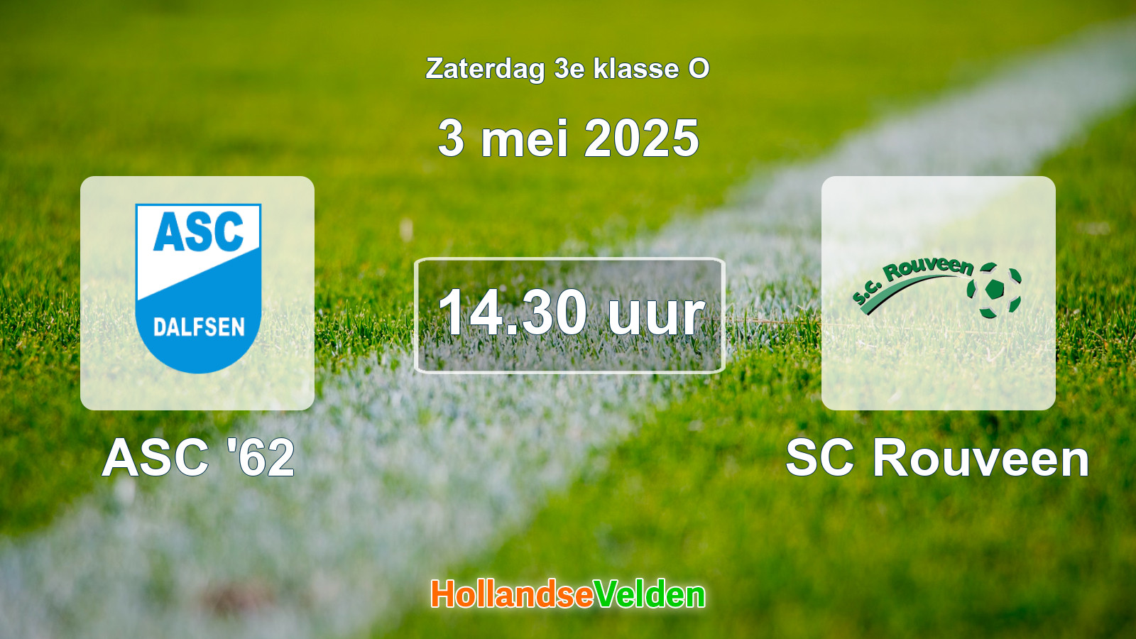 Geplande wedstrijd: ASC '62 - SC Rouveen (3 mei 2025)