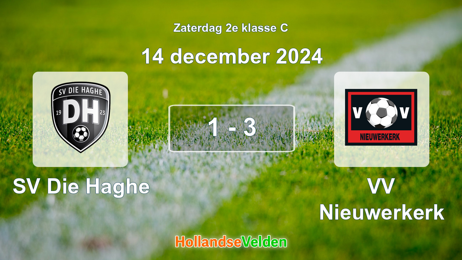 Gespeelde wedstrijd: SV Die Haghe - VV Nieuwerkerk 1 - 3 (14 december 2024)