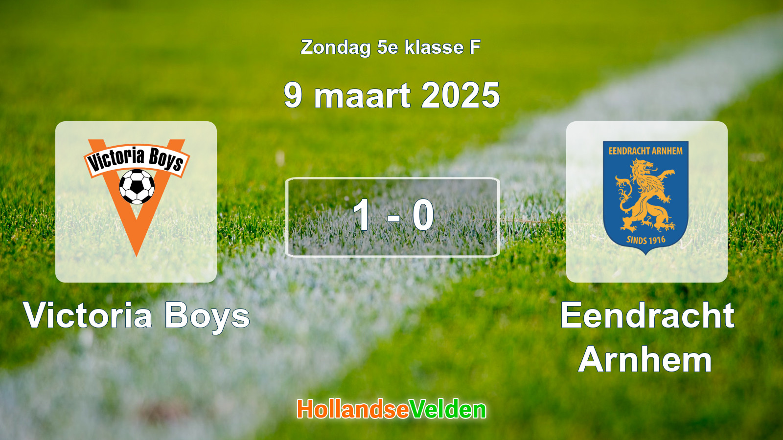Gespeelde wedstrijd: Victoria Boys - Eendracht Arnhem 1 - 0 (9 maart 2025)