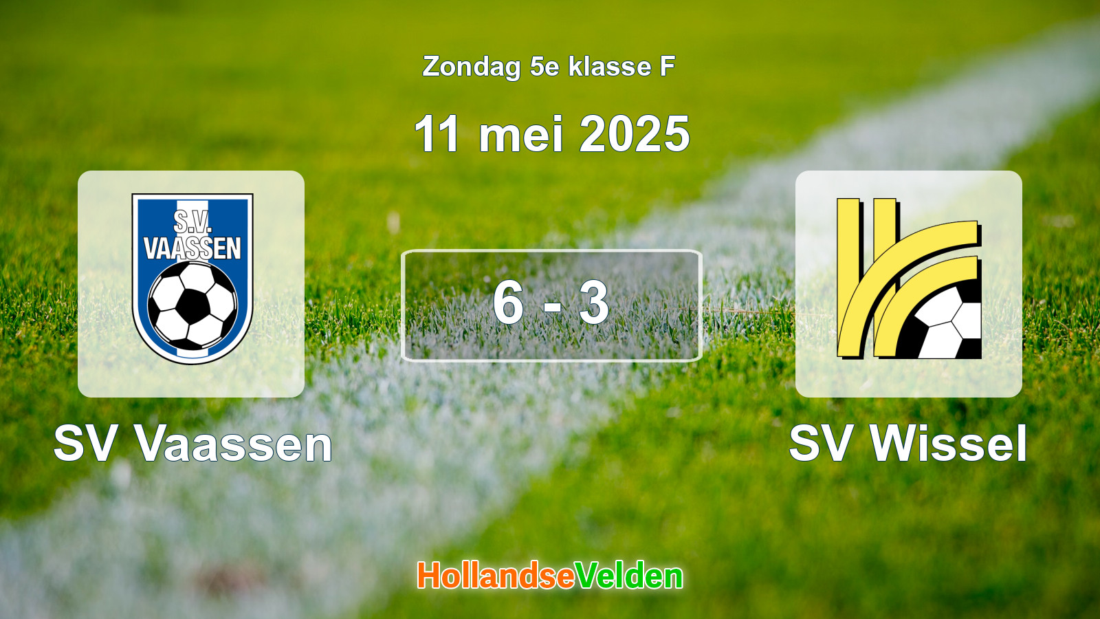Gespeelde wedstrijd: SV Vaassen - SV Wissel 6 - 3 (11 mei 2025)
