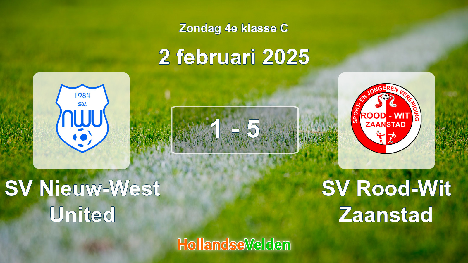 Gespeelde wedstrijd: SV Nieuw-West United - SV Rood-Wit Zaanstad 1 - 5 (2 februari 2025)