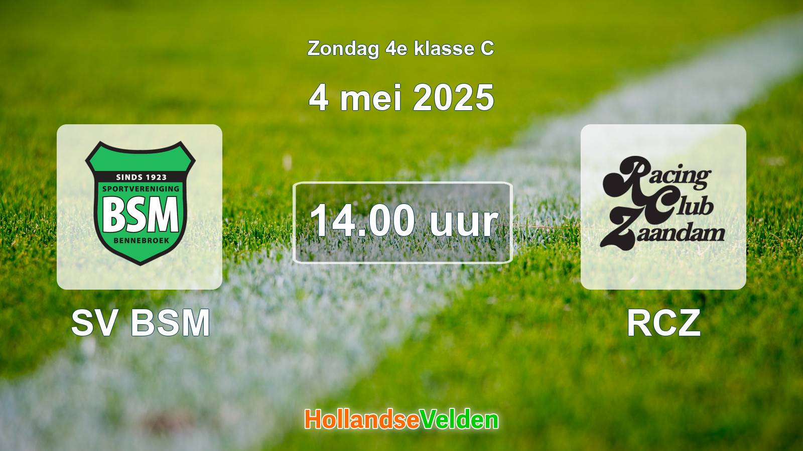 Geplande wedstrijd: SV BSM - RCZ (4 mei 2025)