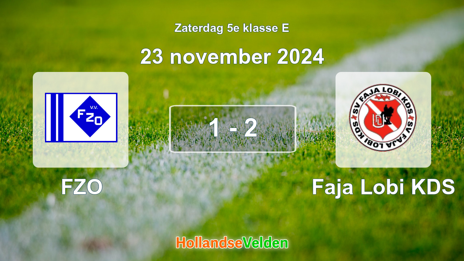 Gespeelde wedstrijd: FZO - Faja Lobi KDS 1 - 2 (23 november 2024)