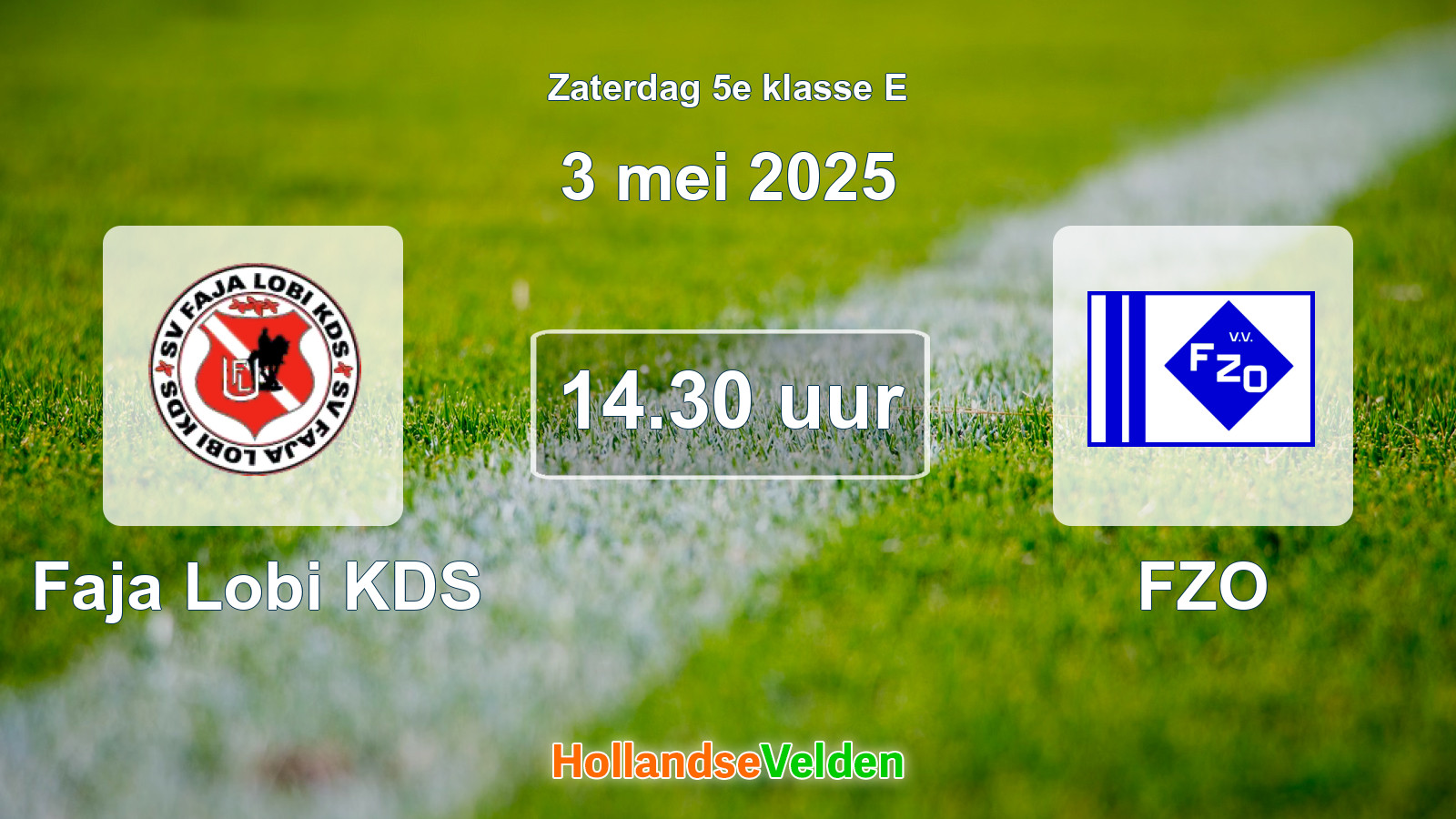 Geplande wedstrijd: Faja Lobi KDS - FZO (3 mei 2025)