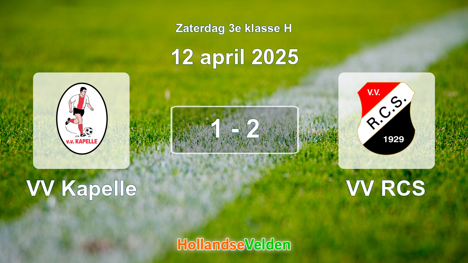 Gespeelde wedstrijd: VV Kapelle - VV RCS 1 - 2 (12 april 2025)