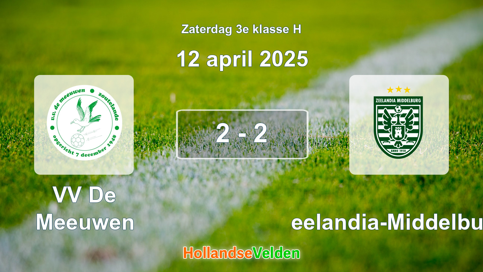 Gespeelde wedstrijd: VV De Meeuwen - Zeelandia-Middelburg 2 - 2 (12 april 2025)