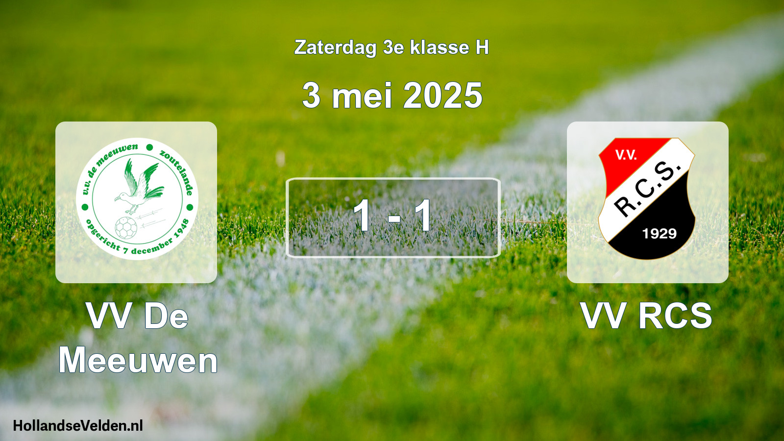 Gespeelde wedstrijd: VV De Meeuwen - VV RCS 1 - 1 (3 mei 2025)