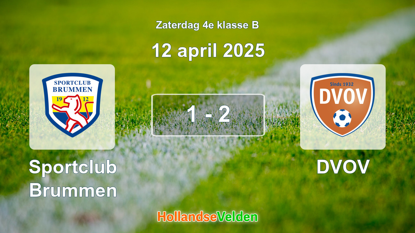 Gespeelde wedstrijd: Sportclub Brummen - DVOV 1 - 2 (12 april 2025)